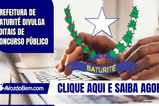 Prefeitura de Baturité divulga editais de concurso público