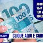 Abono Salarial: veja se você tem valor a receber em 2026