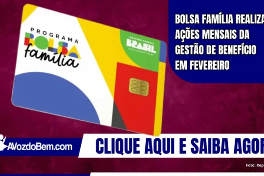 Bolsa Família realiza ações mensais em fevereiro