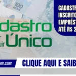 Cadastro Único: Inscritos terão empréstimo de R$ 21 mil