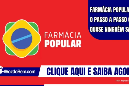 Farmácia Popular: o passo a passo que quase ninguém sabe