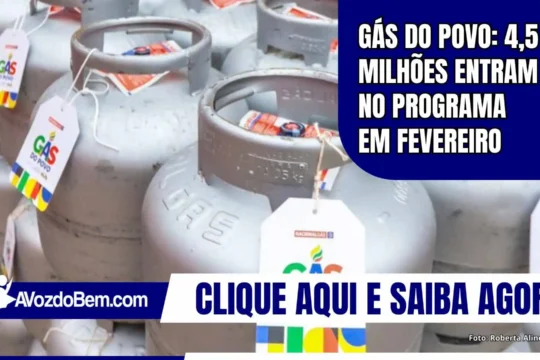 Gás do Povo: 4,5 milhões entram no programa em fevereiro