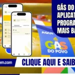 Gás do Povo: aplicativo do programa é o mais baixado