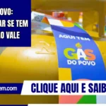 Gás do Povo: consultar se tem direito ao vale