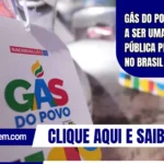 Gás do Povo passou a ser uma política pública permanente