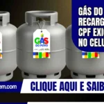 Gás do Povo: recarga com CPF exige SMS no celular
