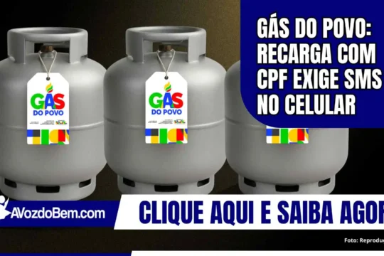Gás do Povo: recarga com CPF exige SMS no celular