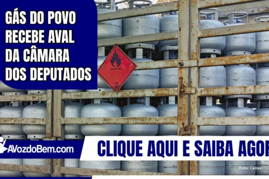 Gás do Povo recebe aval da Câmara dos Deputados