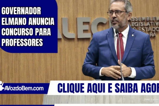 Governador Elmano anuncia concurso para professores