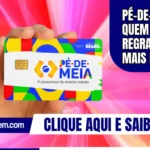 Pé-de-Meia: quem cumpre regra recebe mais no final