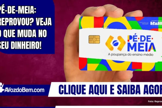 Pé-de-Meia: reprovou? Veja o que muda no seu dinheiro!