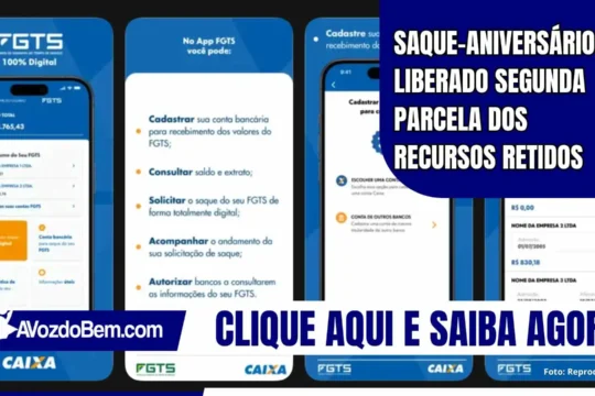 Saque-aniversário: Liberado segunda parcela dos recursos retidos