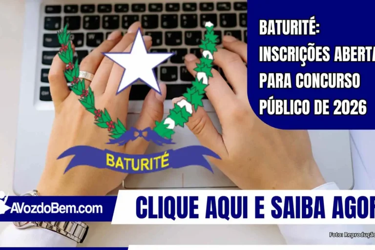Baturité: inscrições abertas para concurso público de 2026