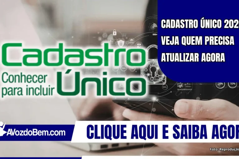 Cadastro Único 2026: veja quem precisa atualizar agora